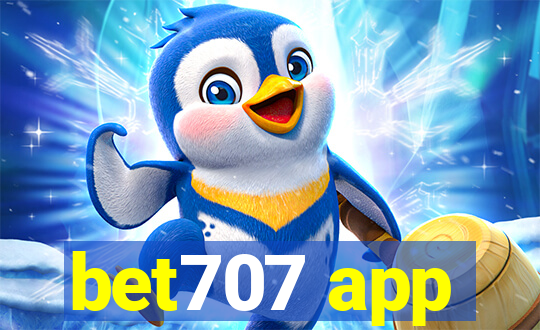 bet707 app